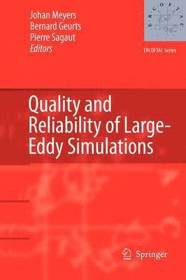 bokomslag Quality and Reliability of Large-Eddy Simulations