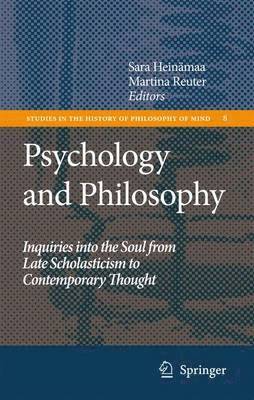 Sara Heinämaa, Martina Reuter, Sara Heinamaa - Psychology and Philosophy, Häftad