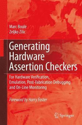 Generating Hardware Assertion Checkers 1