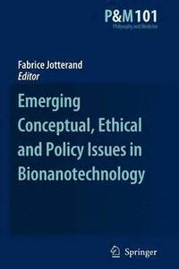 bokomslag Emerging Conceptual, Ethical and Policy Issues in Bionanotechnology