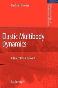 bokomslag Elastic Multibody Dynamics