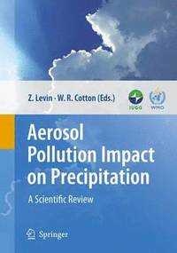 bokomslag Aerosol Pollution Impact on Precipitation