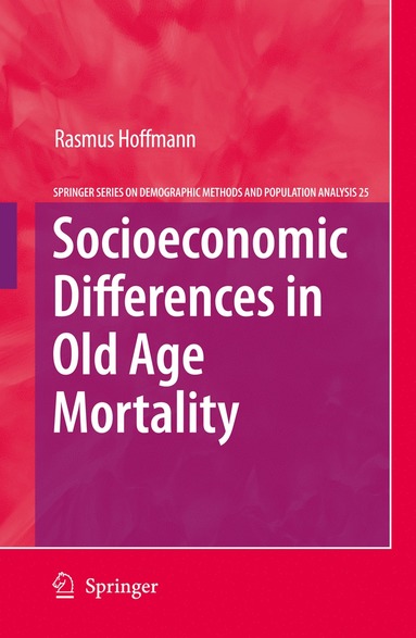 bokomslag Socioeconomic Differences in Old Age Mortality
