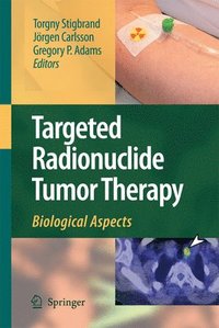 bokomslag Targeted Radionuclide Tumor Therapy