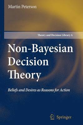Non-Bayesian Decision Theory 1