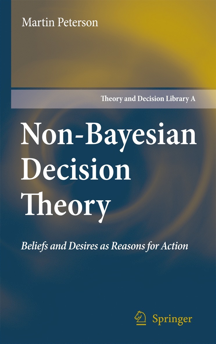 Non-Bayesian Decision Theory 1