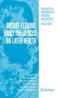 bokomslag Breast-Feeding: Early Influences on Later Health