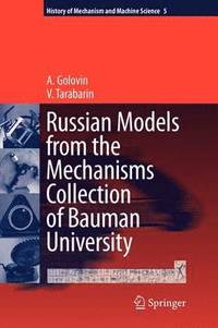 bokomslag Russian Models from the Mechanisms Collection of Bauman University