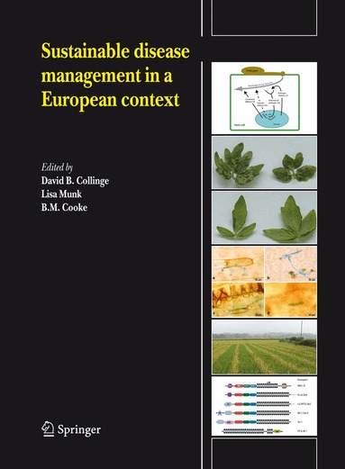 David B. Collinge, Lisa Munk, B. Michael Cooke - Sustainable disease management in a European context, Häftad