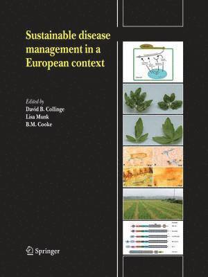 Sustainable disease management in a European context