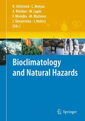 Bioclimatology and Natural Hazards 1