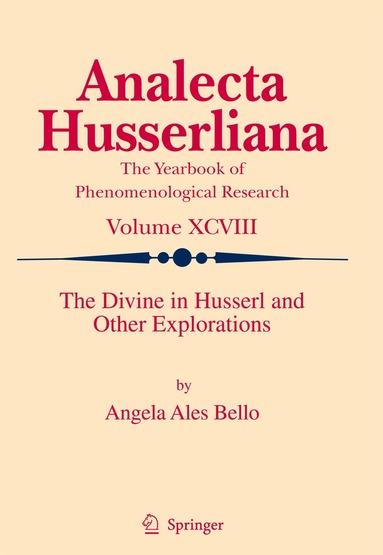 Angela Ales Bello - Divine in Husserl and Other Explorations, Häftad