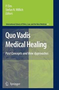 bokomslag Quo Vadis Medical Healing