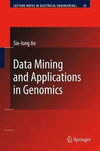 bokomslag Data Mining and Applications in Genomics