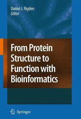 From Protein Structure to Function with Bioinformatics 1