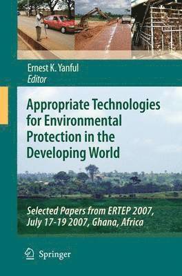 bokomslag Appropriate Technologies for Environmental Protection in the Developing World