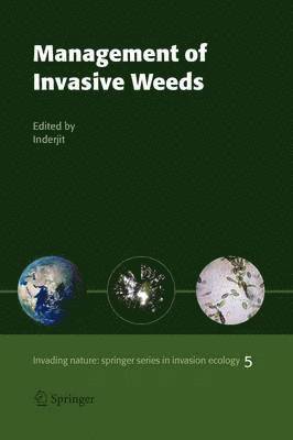 Inderjit - Management of Invasive Weeds, Häftad