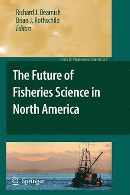 bokomslag Future of Fisheries Science in North America