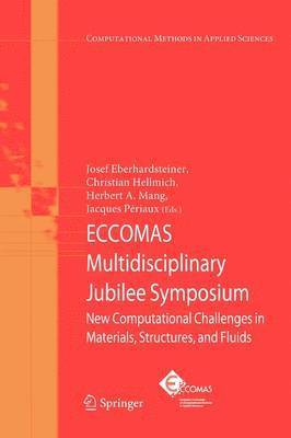 ECCOMAS Multidisciplinary Jubilee Symposium