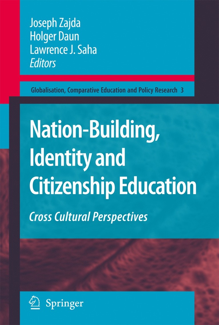 Joseph Zajda, Holger Daun, Lawrence J. Saha - Nation-Building, Identity and Citizenship Education, Häftad