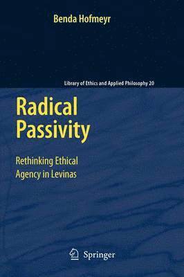 Radical Passivity 1