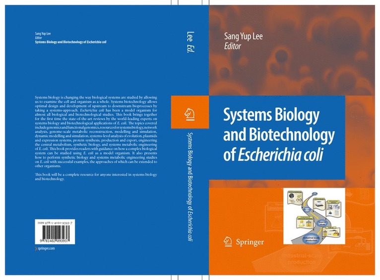 Sang Yup Lee - Systems Biology and Biotechnology of Escherichia coli, Häftad