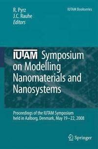 bokomslag IUTAM Symposium on Modelling Nanomaterials and Nanosystems