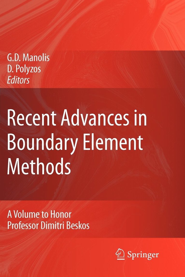 Recent Advances in Boundary Element Methods
