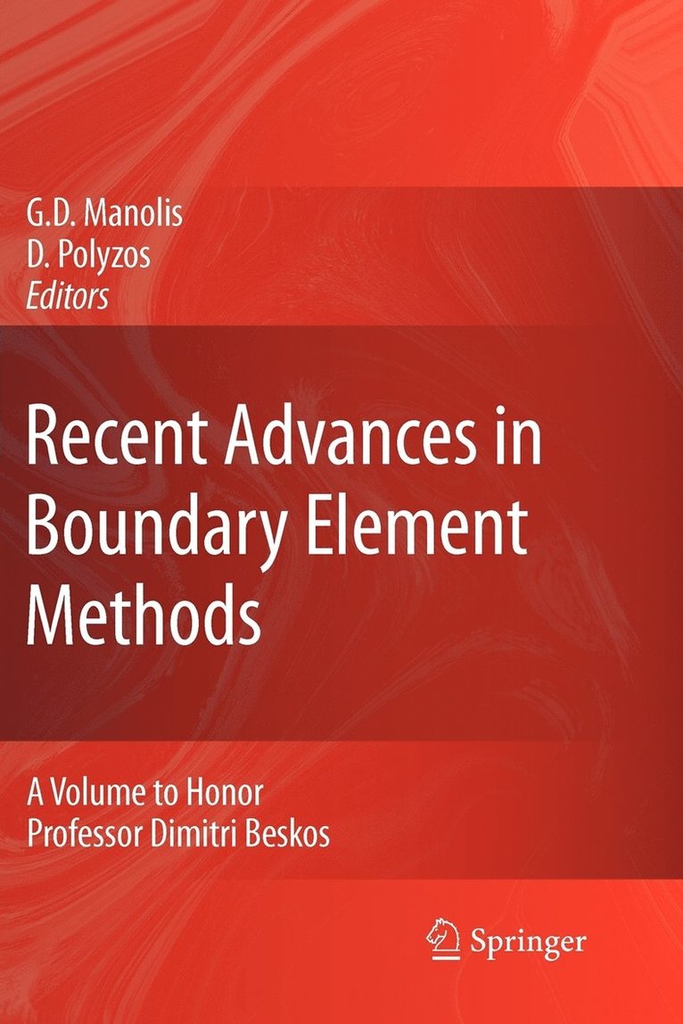 Recent Advances in Boundary Element Methods 1