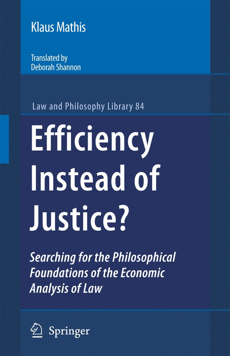 Klaus Mathis - Efficiency Instead of Justice?, Häftad