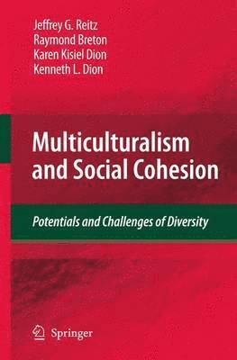 Multiculturalism and Social Cohesion 1