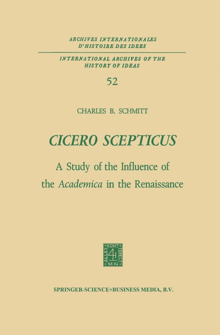Charles B. Schmitt - Cicero Scepticus, Häftad
