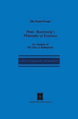 bokomslag Franz Rosenzweig's Philosophy of Existence