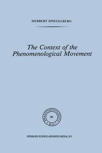 bokomslag The Context of the Phenomenological Movement