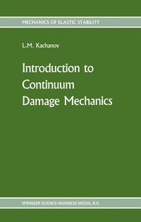 bokomslag Introduction to continuum damage mechanics