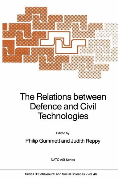 Philip Gummett, Judith Reppy - Relations between Defence and Civil Technologies, Häftad