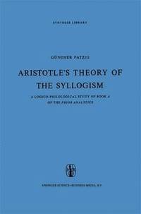 bokomslag Aristotles Theory of the Syllogism