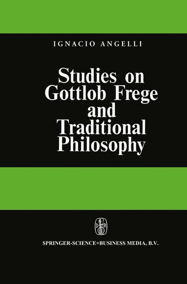 bokomslag Studies on Gottlob Frege and Traditional Philosophy