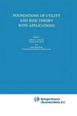 bokomslag Foundations of Utility and Risk Theory with Applications