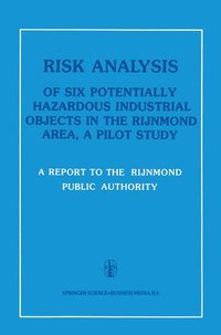 bokomslag Risk Analysis of Six Potentially Hazardous Industrial Objects in the Rijnmond Area