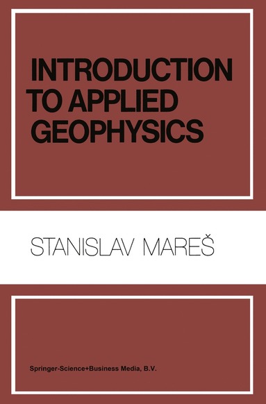 bokomslag Introduction to Applied Geophysics