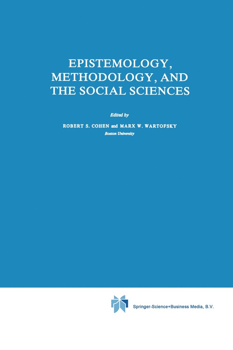 Robert S. Cohen, Marx W. Wartofsky, Marx W. Wartofsky - Epistemology, Methodology, and the Social Sciences, Häftad