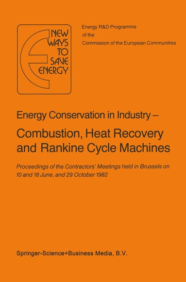 bokomslag Energy Conserve in Industry  Combustion, Heat Recovery and Rankine Cycle Machines