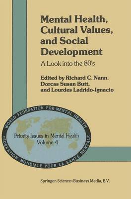 Mental Health, Cultural Values, and Social Development 1