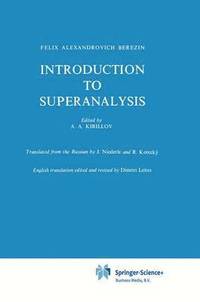 bokomslag Introduction to Superanalysis