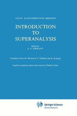 bokomslag Introduction to Superanalysis
