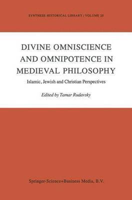 Divine Omniscience and Omnipotence in Medieval Philosophy
