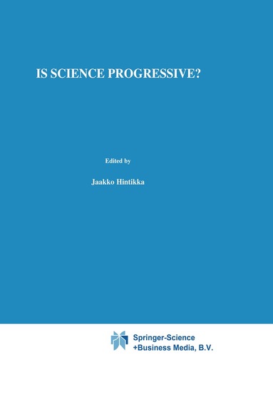 I. Niiniluoto - Is Science Progressive?, Häftad