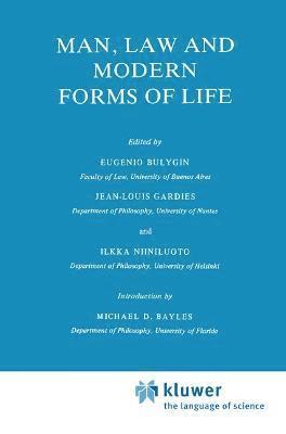 Man, Law and Modern Forms of Life 1