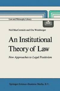 bokomslag An Institutional Theory of Law